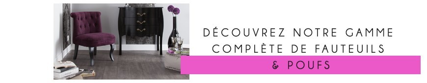Fauteuils et poufs modernes, à petit prix et totalement tendances