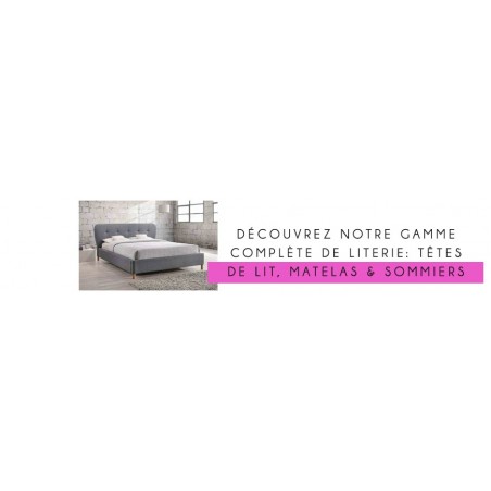 Gamme complète pour la literie, têtes de lits, matelas et sommiers